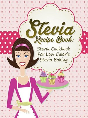 Stevia Recipe Book - ebook